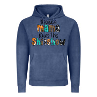 Vintage Denim Because Mama Runs This Shitshow Vintage Hoodie - CowCowDesign