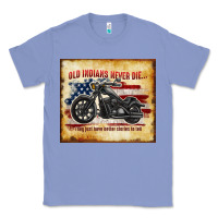 Colony Blue old indians never die Classic Tee - TumblerDesignByShophia
