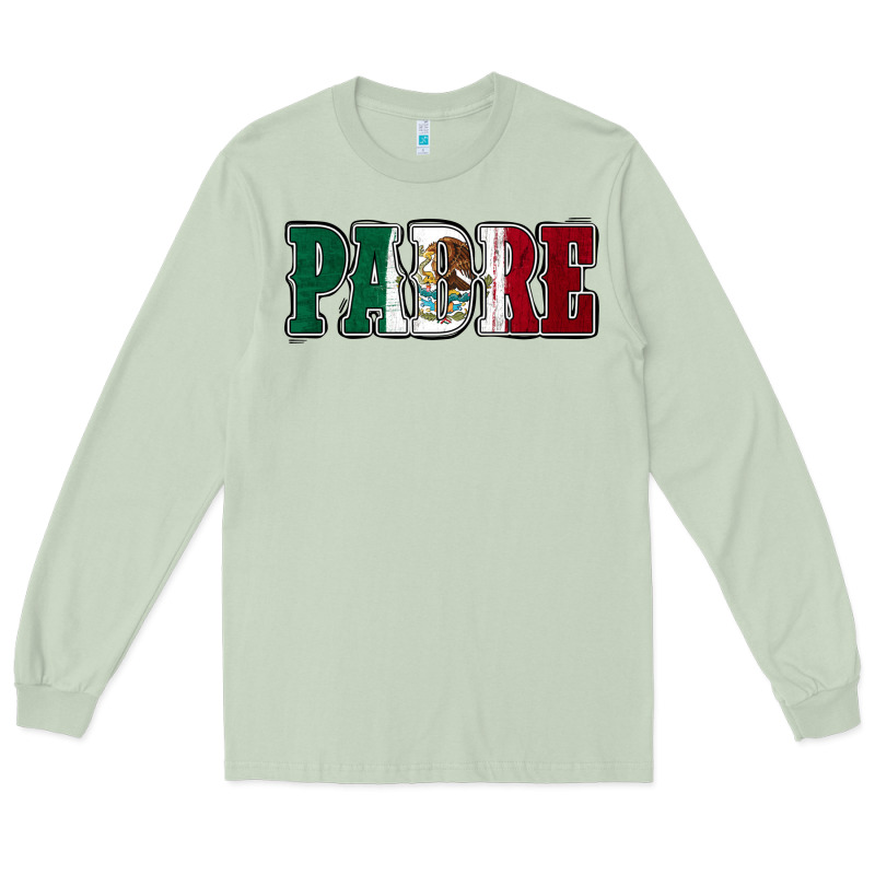Mexican Flag Padre Long Sleeve Tee by Jasminsmagicworld | Teevron