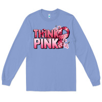 Colony Blue Think pink Cancer Awareness Long Sleeve Tee - FaDigitalArtStudio