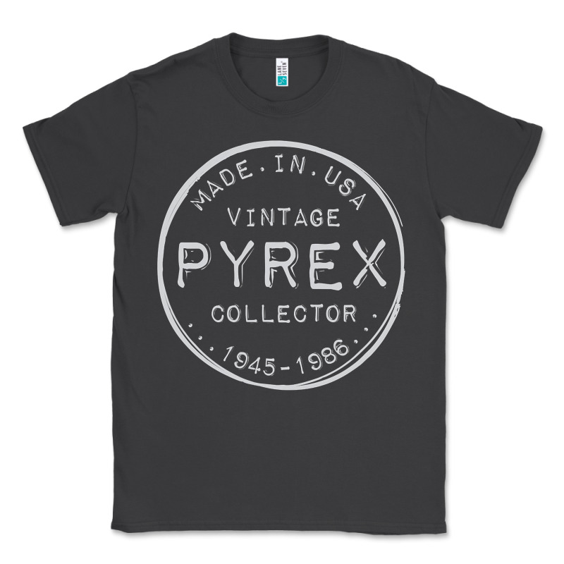Pyrex Mark  Vintage Collector Made In Usa Classic Tee by longCreatives | Teevron
