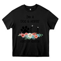 Black I'm A Dog & Horse Kind Of Queen Pet Lover Owner Heavy Core Tee - Bettercallsaul
