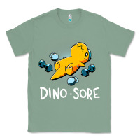 Sage Dino Sore Funny Dinosaur Workout Gym Fitness Lifting Classic Tee - longCreatives