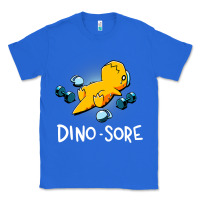 True Royal Dino Sore Funny Dinosaur Workout Gym Fitness Lifting Classic Tee - longCreatives