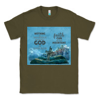 Army Green nothing is impossible with cross Classic Tee - TumblerDesignByShophia