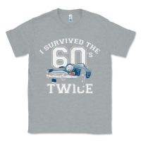 Heather Grey I Survived The Sixties Twice Classic Birthday Classic Tee - longCreatives