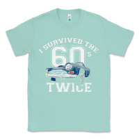 Seafoam I Survived The Sixties Twice Classic Birthday Classic Tee - longCreatives