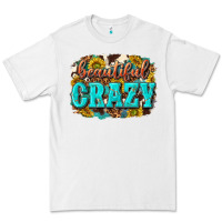 White Western Beautiful Crazy Premium Tee - texasbilliewilder