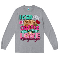Heather Grey Iced Coffee is my love language Valentine's Day Long Sleeve Tee - FaDigitalArtStudio