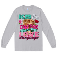 Moon Dust Iced Coffee is my love language Valentine's Day Long Sleeve Tee - FaDigitalArtStudio