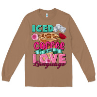 Toasted Coconut Iced Coffee is my love language Valentine's Day Long Sleeve Tee - FaDigitalArtStudio