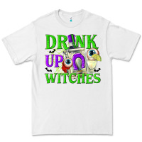 White Drink Up Witches Premium Tee - texasbilliewilder