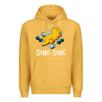 Mustard Dino Sore Funny Dinosaur Workout Gym Fitness Lifting Premium Hoodie - longCreatives