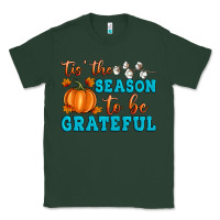Sports Green Tis' the Season To Be Grateful Classic Tee - Artiststas