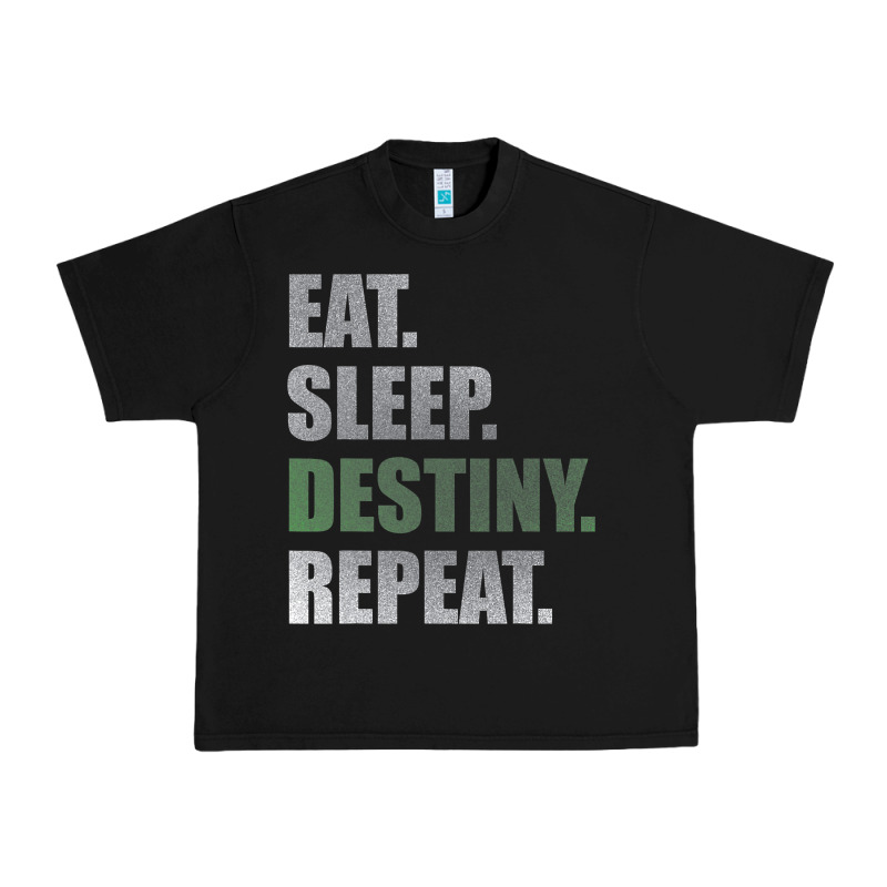 Destiny  Eat Sleep Destiny Repeat Short Sleeve Urban Heavy Tee by longCreatives | Teevron