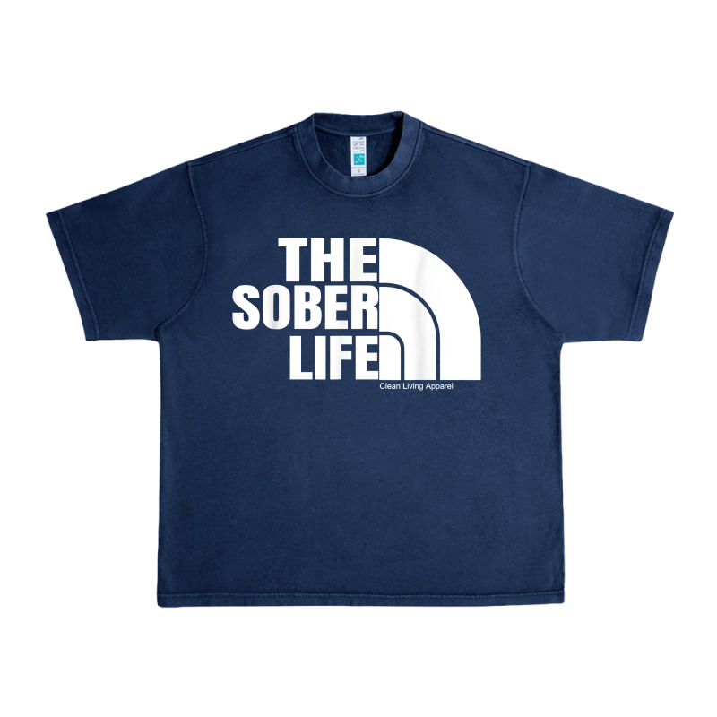 The Sober Life Sobriety Cool Aa Na Anonymous T Shirt Gifts Urban Heavy Tee by longCreatives | Teevron