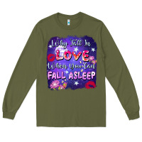 Army Green Why fall in love when you can fall asleep Long Sleeve Tee - FaDigitalArtStudio