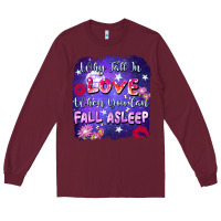 Burgundy Why fall in love when you can fall asleep Long Sleeve Tee - FaDigitalArtStudio