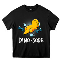 Black Dino Sore Funny Dinosaur Workout Gym Fitness Lifting Heavy Core Tee - longCreatives