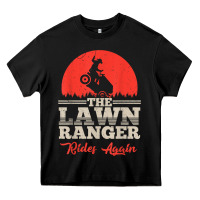 Black the lawn ranger rides again shirt  cute lawn caretaker gift Heavy Core Tee - longCreatives