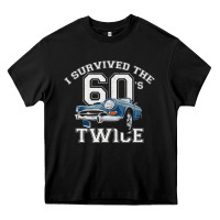 Black I Survived The Sixties Twice Classic Birthday Heavy Core Tee - longCreatives