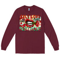 Burgundy Self love is the best love Long Sleeve Tee - FaDigitalArtStudio