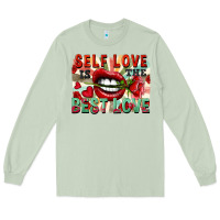 Self Love Is The Best Love Long Sleeve Tee | Teevron