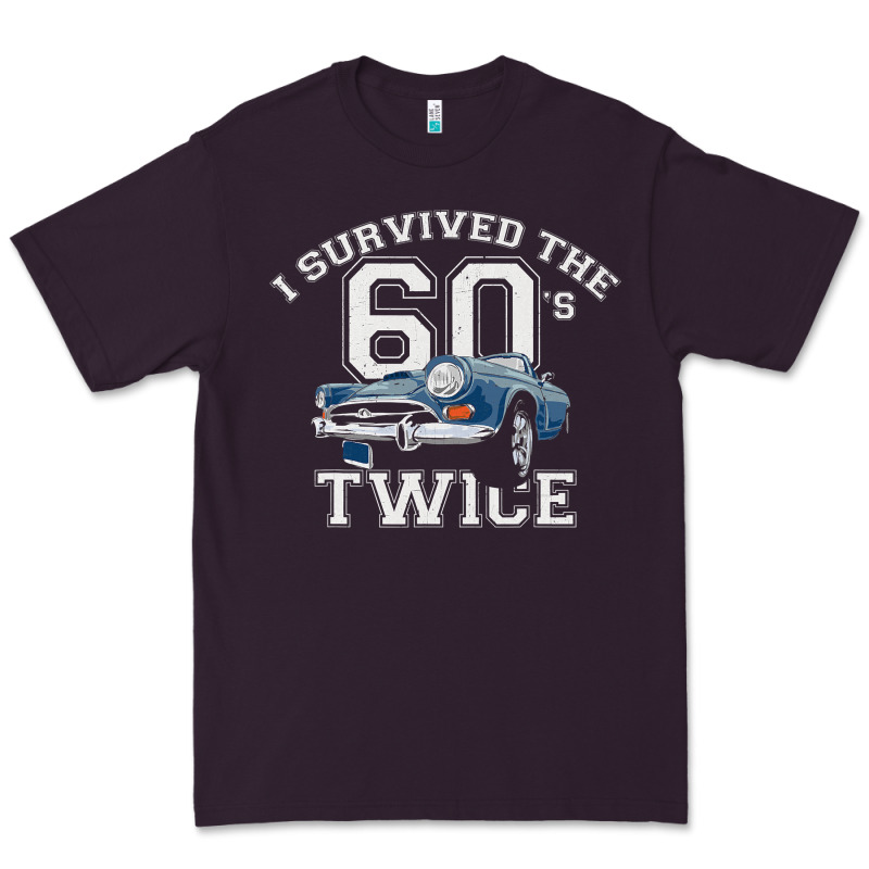 I Survived The Sixties Twice Classic Birthday Premium Tee by longCreatives | Teevron