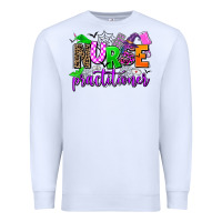 White nurse practitioner Premium Sweatshirt - AdoDesignShop