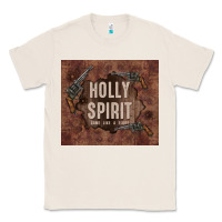 Natural holly spirit come like a flood Classic Tee - TumblerDesignByShophia