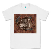 White holly spirit come like a flood Classic Tee - TumblerDesignByShophia