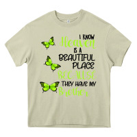 Mossy I know heaven is a beautiful place because they have my brother Heavy Core Tee - Bettercallsaul
