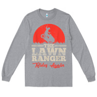 Heather Grey the lawn ranger rides again shirt  cute lawn caretaker gift Long Sleeve Tee - longCreatives