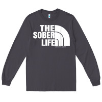 Smoke the sober life sobriety cool aa na anonymous t shirt gifts Long Sleeve Tee - longCreatives