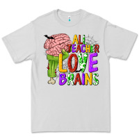 Dove Grey All Teacher Love Brains Premium Tee - texasbilliewilder