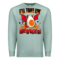 Seafoam i will take em deviled Premium Sweatshirt - AdoDesignShop