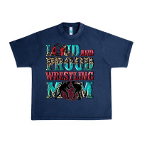 Navy Loud and proud wrestling Mom Mother's Day Urban Heavy Tee - CowGirlArtShop