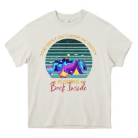 Cream camping The Best Outdoor Activity Is Going Back Inside Heavy Core Tee - Bettercallsaul