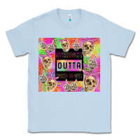 Dusty Blue straight outta fucks to give Classic Tee - TumblerDesignByShophia