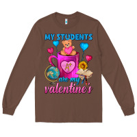 Chestnut My Students Are My Valentines Day Coffee Mug Long Sleeve Tee - FaDigitalArtStudio