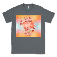 Charcoal Heather love the world like the one Classic Tee - TumblerDesignByShophia