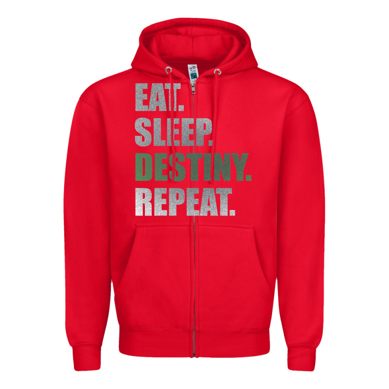 Destiny  Eat Sleep Destiny Repeat Short Sleeve Zipper Hoodie by longCreatives | Teevron