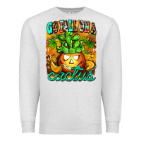 Oatmeal Heather go fall on a cactus Premium Sweatshirt - AdoDesignShop