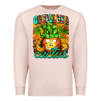 Pale Pink go fall on a cactus Premium Sweatshirt - AdoDesignShop