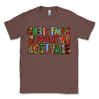 Chestnut Christmas Spirit Activate Classic Tee - RanaPortraitStore