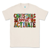 Natural Christmas Spirit Activate Classic Tee - RanaPortraitStore