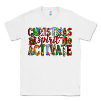 White Christmas Spirit Activate Classic Tee - RanaPortraitStore