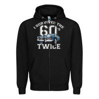 Black I Survived The Sixties Twice Classic Birthday Zipper Hoodie - longCreatives