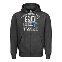 Charcoal Heather I Survived The Sixties Twice Classic Birthday Zipper Hoodie - longCreatives