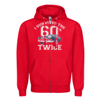 Red I Survived The Sixties Twice Classic Birthday Zipper Hoodie - longCreatives